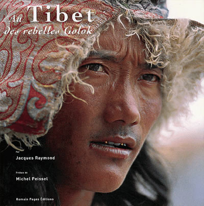 Au Tibet des rebelles Golok